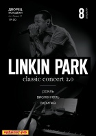 Linkin Park classic concert 2.0